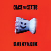 Chase and Status - Brand New Machine