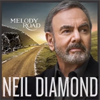 Neil Diamond - Melody Road