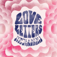 Metronomy - Love Letters